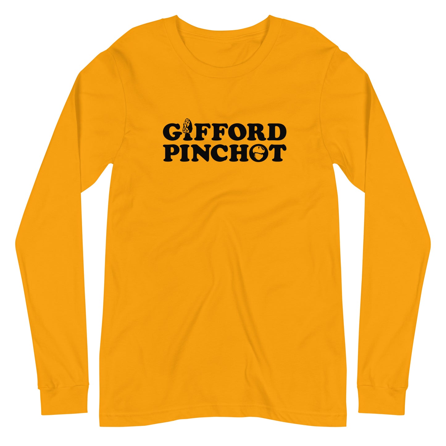 a long sleeve t-shirt featuring the phrase Gifford Pinchot. there is a morel mushroom where the letter I should be in the word Gifford and a porcini where the O should be in Pinchot.