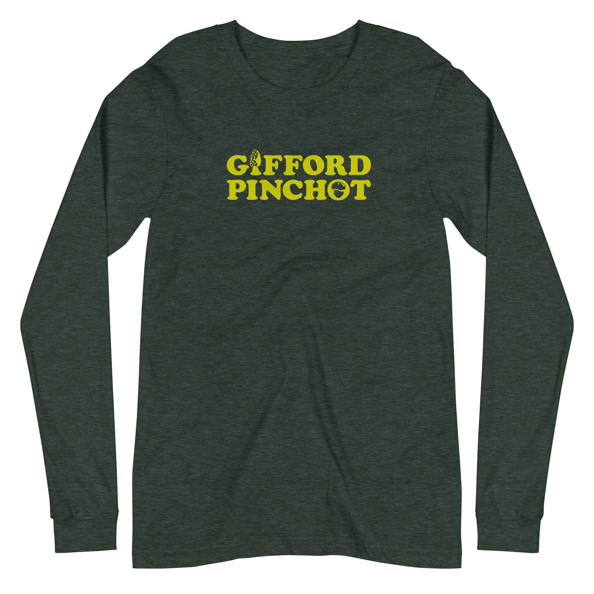 a long sleeve t-shirt featuring the phrase Gifford Pinchot. there is a morel mushroom where the letter I should be in the word Gifford and a porcini where the O should be in Pinchot.